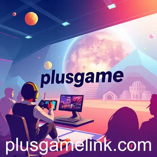 The Rise of PlusGame: Revolutionizing Online Gaming